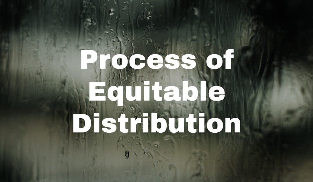 process of equitable distribution