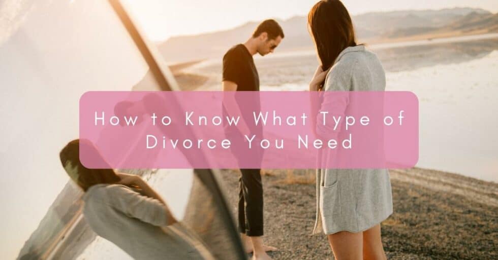 how-to-know-what-type-of-divorce-you-need-plekan-law