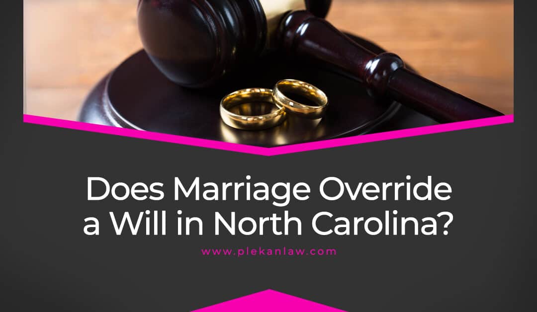 does marriage override a will