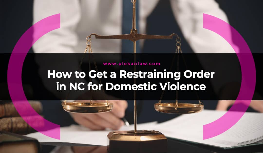 how to get a restraining order in nc